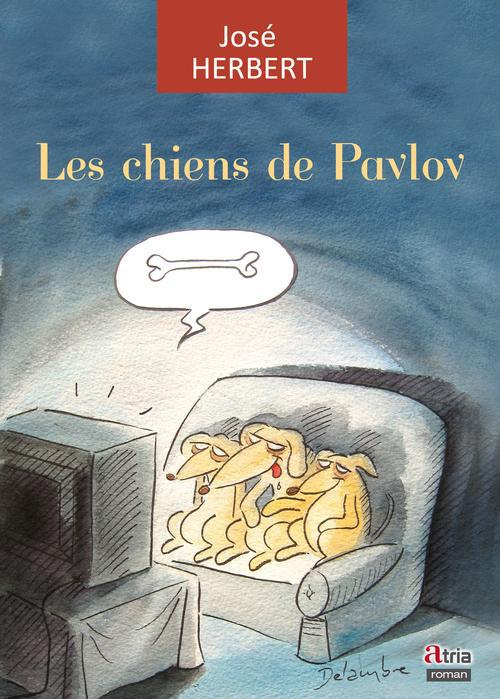 LES CHIENS DE PAVLOV