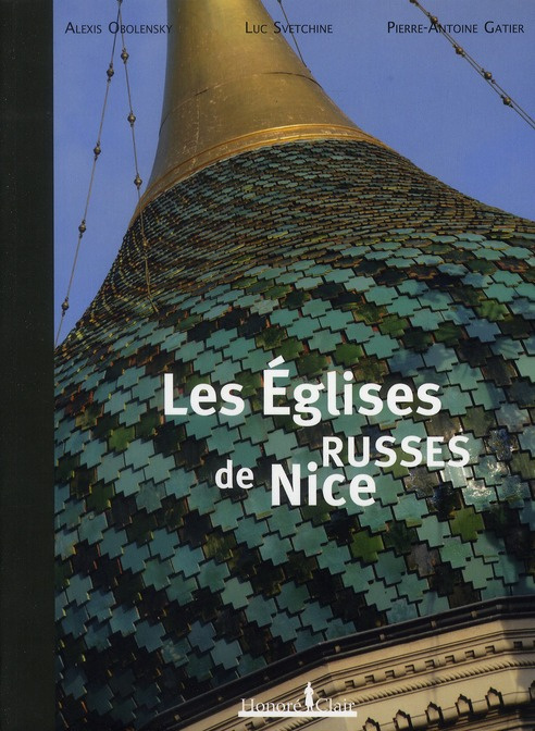Les Eglises russes de Nice