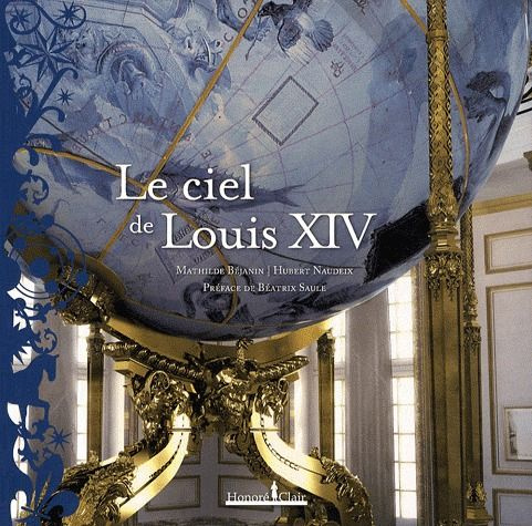 LE CIEL DE LOUIS XIV