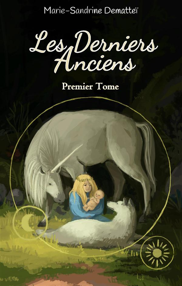 LES DERNIERS ANCIENS - TOME 1 LE PRELUDE DES DROWS