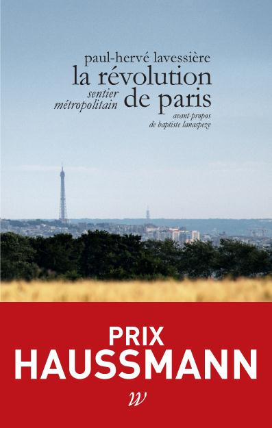 La révolution de Paris. Sentier métropolitain