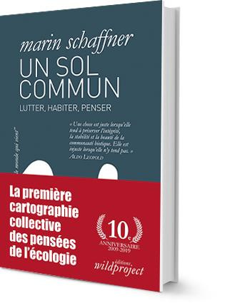 Un sol commun. Lutter, habiter, penser