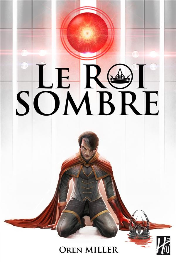 Le roi sombre