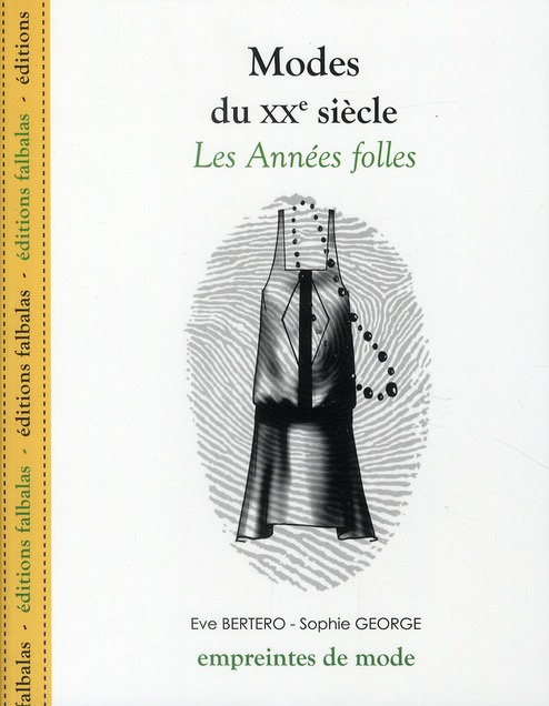 Modes du XXe siècle. Les Années folles
