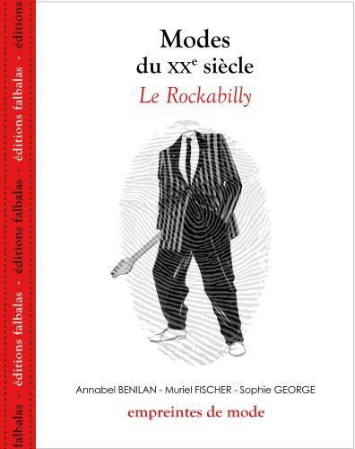 Modes du XXe siècle. Le Rockabilly