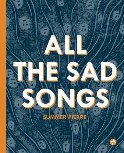 All the Sad Songs
