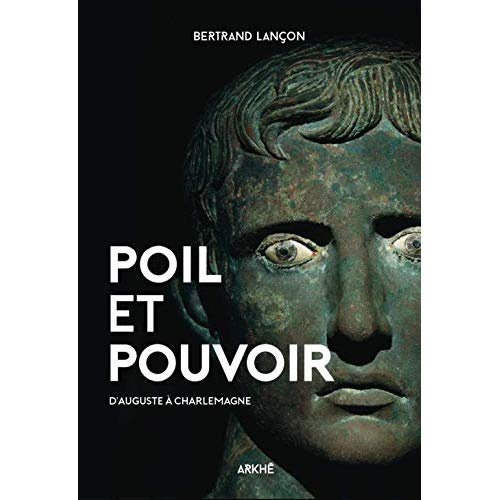 POIL ET POUVOIR - L'AUTORITE AU FIL DU RASOIR