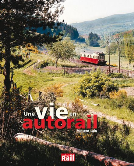 La vie en autorail