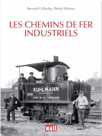 Les chemins de fer industriels
