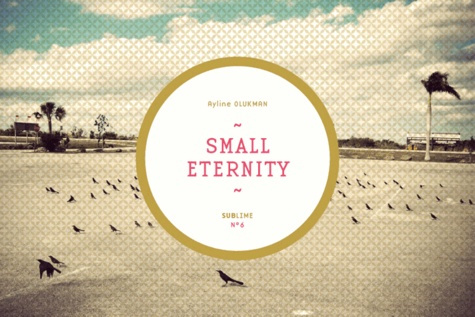 Small eternity