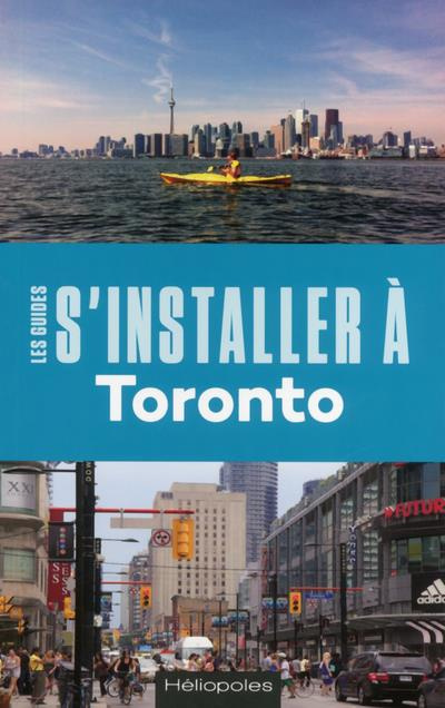 S'installer à Toronto