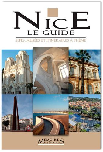 NICE THE GUIDE - SITES ET MUSEES (GB)