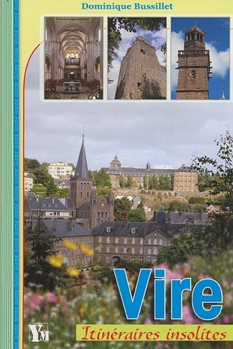 Vire Itineraires Insolites