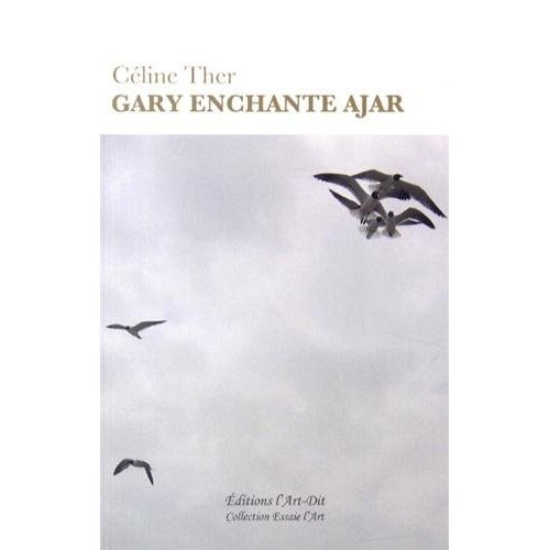 Gary enchante Ajar