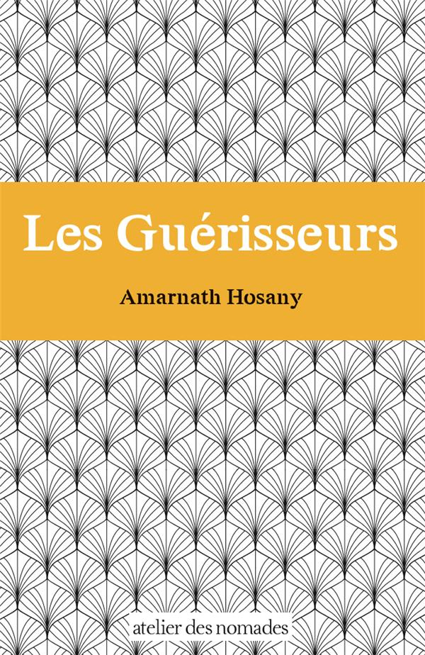 Les Guérisseurs