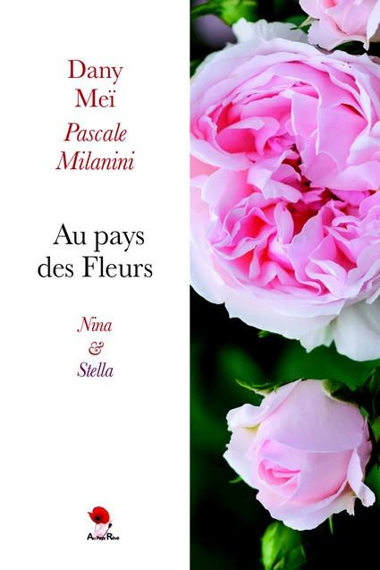 Au pays des fleurs - Nina & Stella