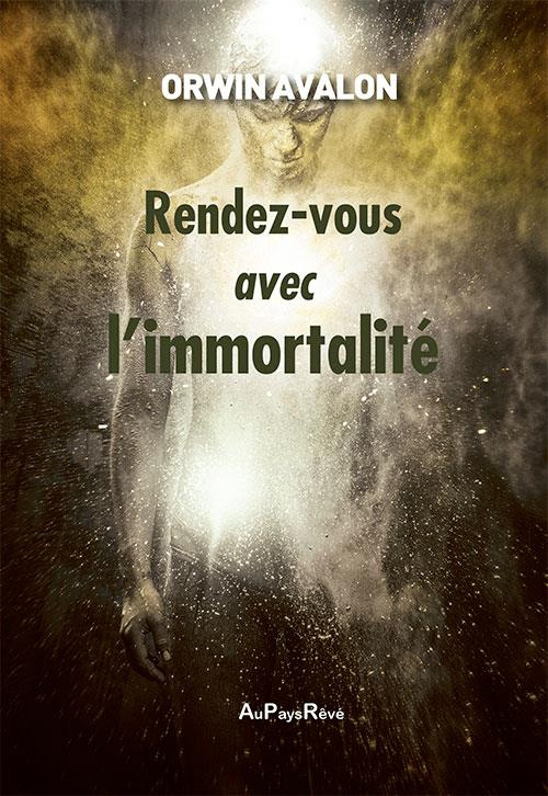 Rendez vous avec l'immortalité