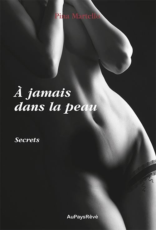 A jaias dans la peau/01/Secrets