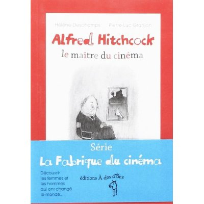 La Fabrique du cinéma. 3 volumes : Alfred Hitchcock, le maître du cinéma ; François Truffaut, l'enfa