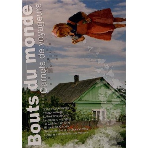 Bouts du monde N° 11, Juillet-août-septembre 2012