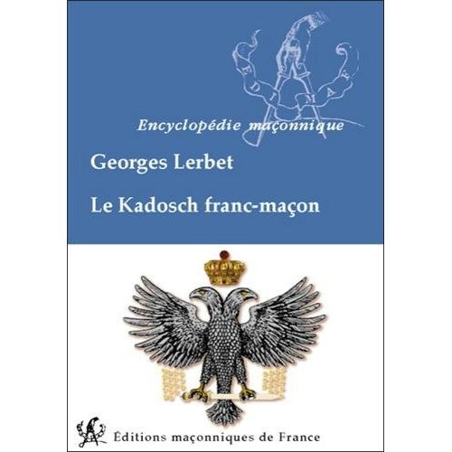 Le kadosch franc-maçon