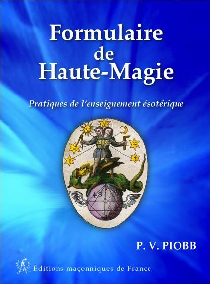 FORMULAIRE DE HAUTE-MAGIE
