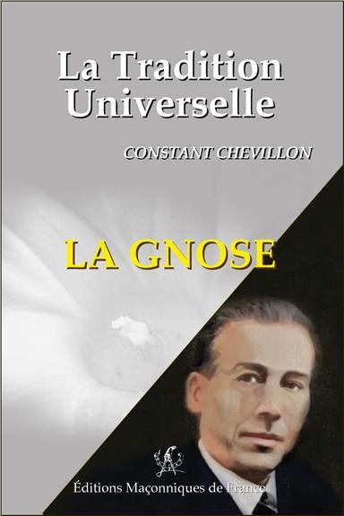 La gnose - La tradition universelle