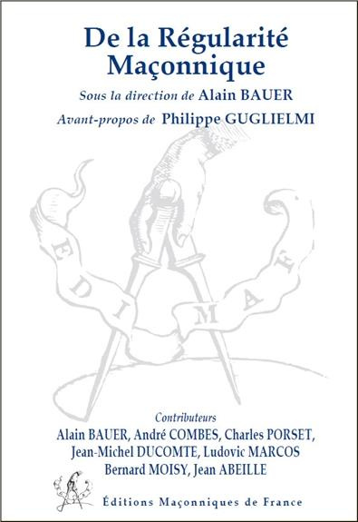 De la régularité maçonnique
