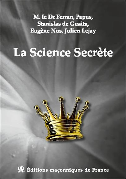 La science secrète