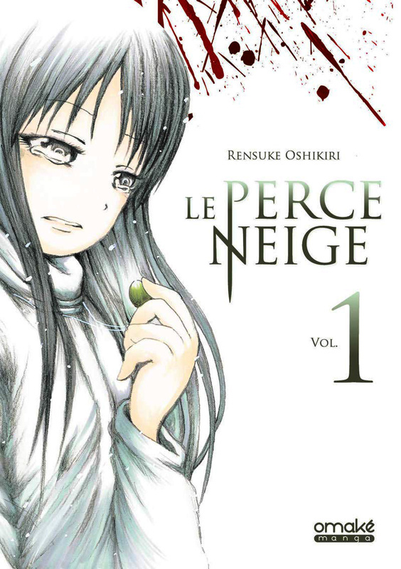 Le perce neige Tome 1