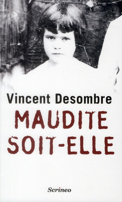 Maudite soit-elle
