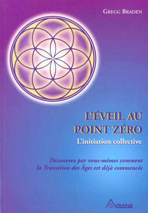 L'éveil au point zéro. L'initiation collective