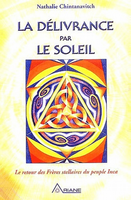 DELIVRANCE PAR LE SOLEIL - T.1