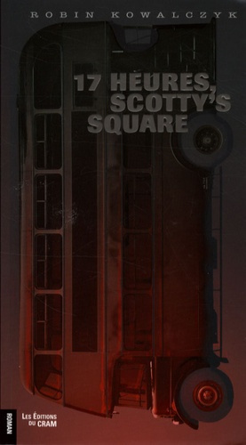 17 HEURES, SCOTTY'S SQUARE