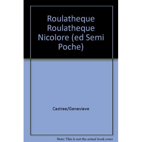 Roulatheque roulatheque nicolore