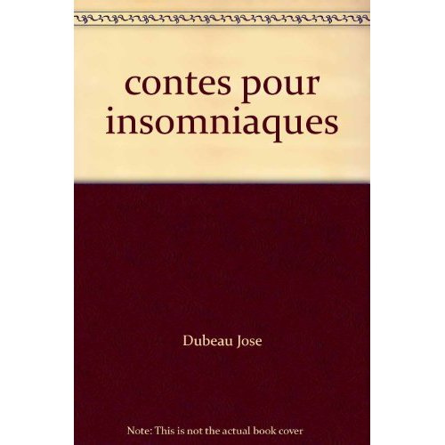 Contes pour insomniaques