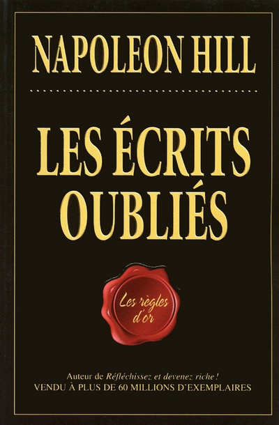 Les écrits oubliés. Les règles d'or