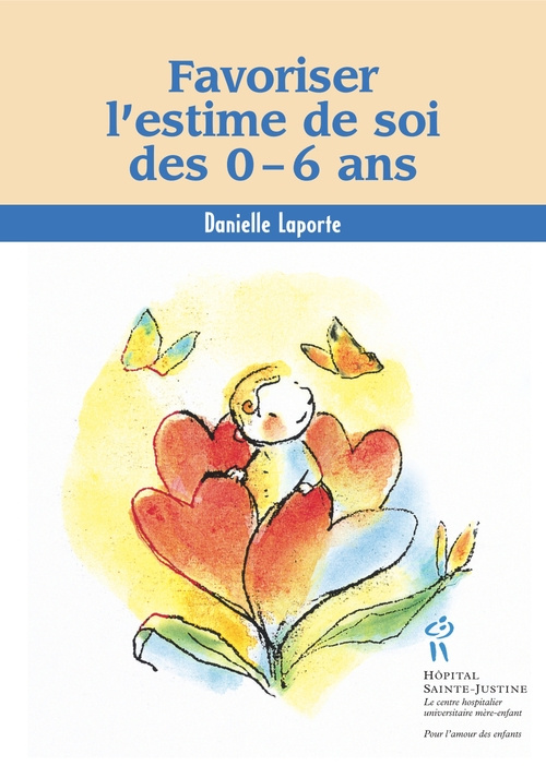 Favoriser l'estime de soi des 0-6 ans