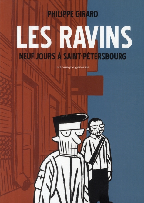 Les ravins. Neuf jours à Saint-Pétersbourg