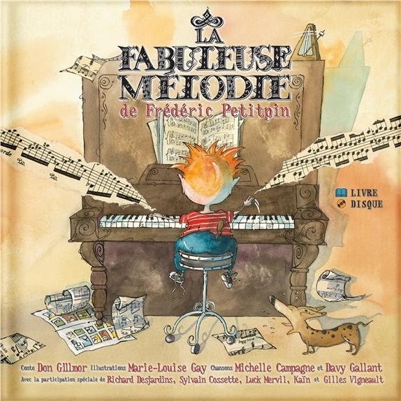 La fabuleuse mélodie de Frédéric Petitpin. Avec 1 CD audio