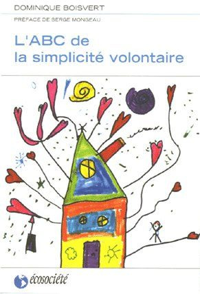 L'ABC de la simplicité volontaire