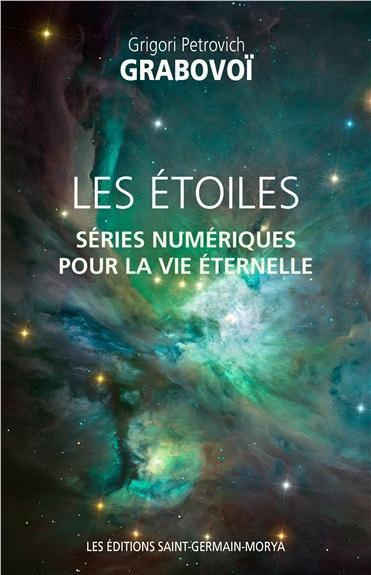 Les étoiles. Séries numériques pour la vie éternelle