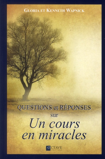 Questions et réponses sur un cours en miracles