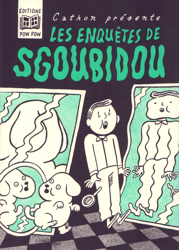 Les enquêtes de Sgoubidou