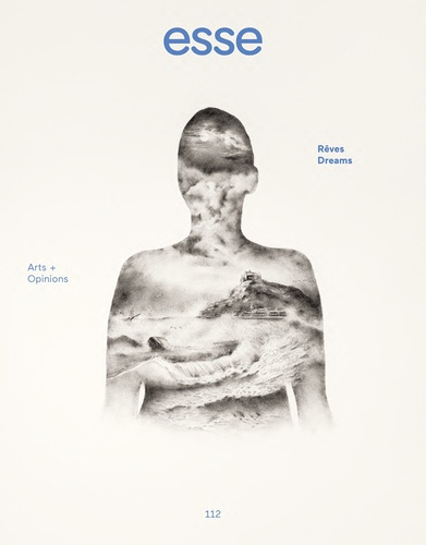 ESSE N° 112, automne 2024 : Rêves