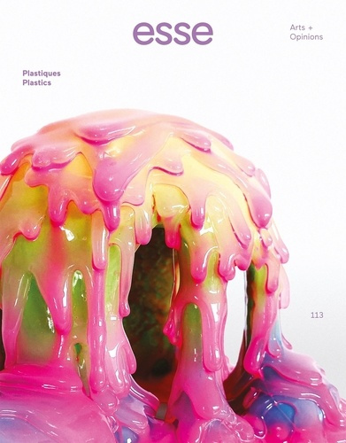 ESSE N° 113, hiver 2025 : Plastiques