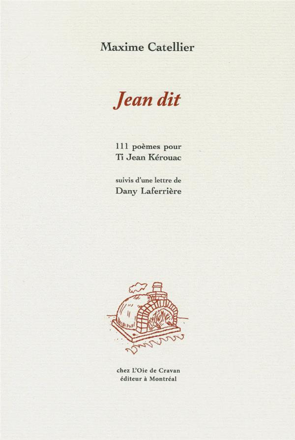 Jean dit. 111 poèmes pour Ti Jean Kérouac