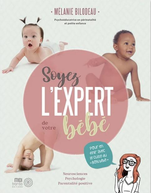 Soyez l'expert de votre bébé
