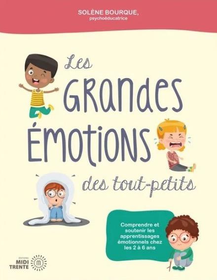 Les grandes émotions des tout-petits