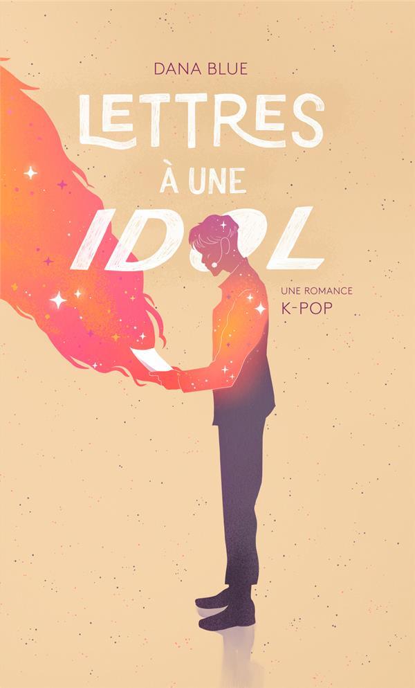 Lettres à une Idol. Une romance K-pop